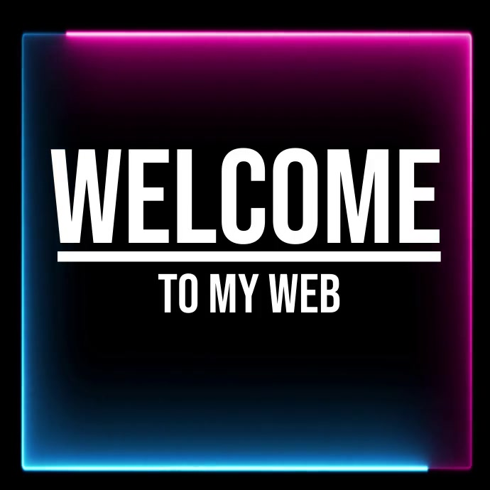 Welcome to my web